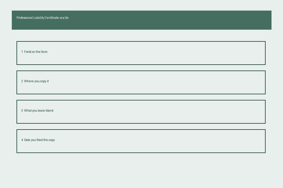 Diagram of professional liability certificate general folder fields